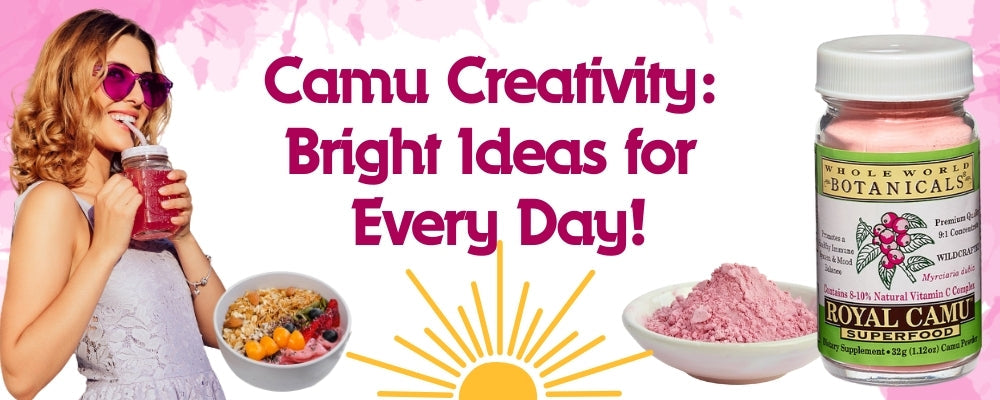 Bright and Tart: Creative Ways to Enjoy Royal Camu Light Powder