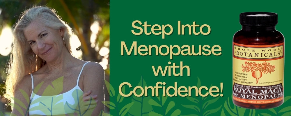 Navigate Menopause Naturally with Royal Maca for Menopause