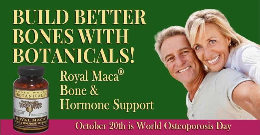 Build Better Bones with Botanicals!